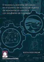Imagen del libro Una perspectiva del teorema fundamental del cálculo basado en la teoría de registros de representación semiótica con estudiantes de ingeniería