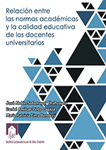 Imagen del libro Relación entre las normas académicas y la calidad educativa de los docentes universitarios