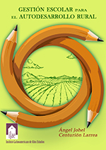 Imagen del libro Gestión escolar para el autodesarrollo rural