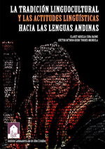 Imagen del libro La tradición linguocultural y las actitudes lingüísticas hacia las lenguas andinas